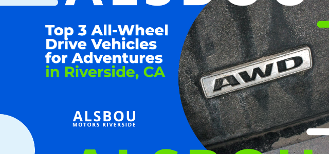 Top 3 All-Wheel Drive Vehicles for Riverside Adventures