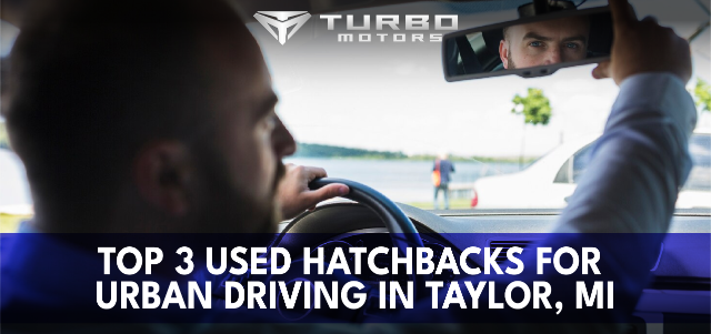 Top 3 Used Hatchbacks for Urban Driving in Taylor, MI