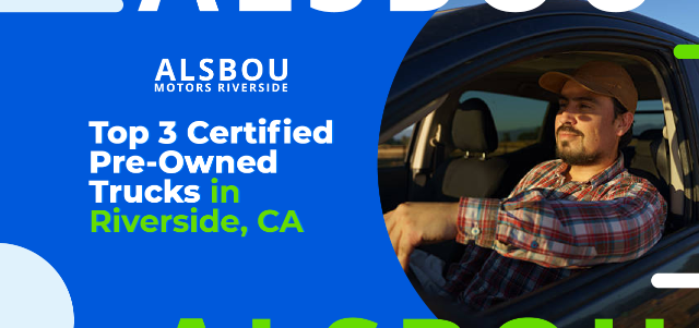 Top 3 Certified Pre-Owned Trucks in Riverside, CA