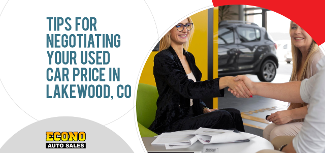 Tips for Negotiating Your Used Car Price in Lakewood, CO